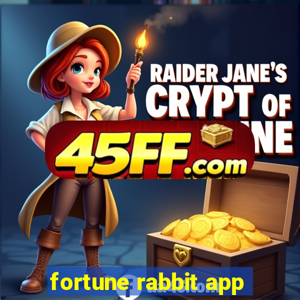 fortune rabbit app